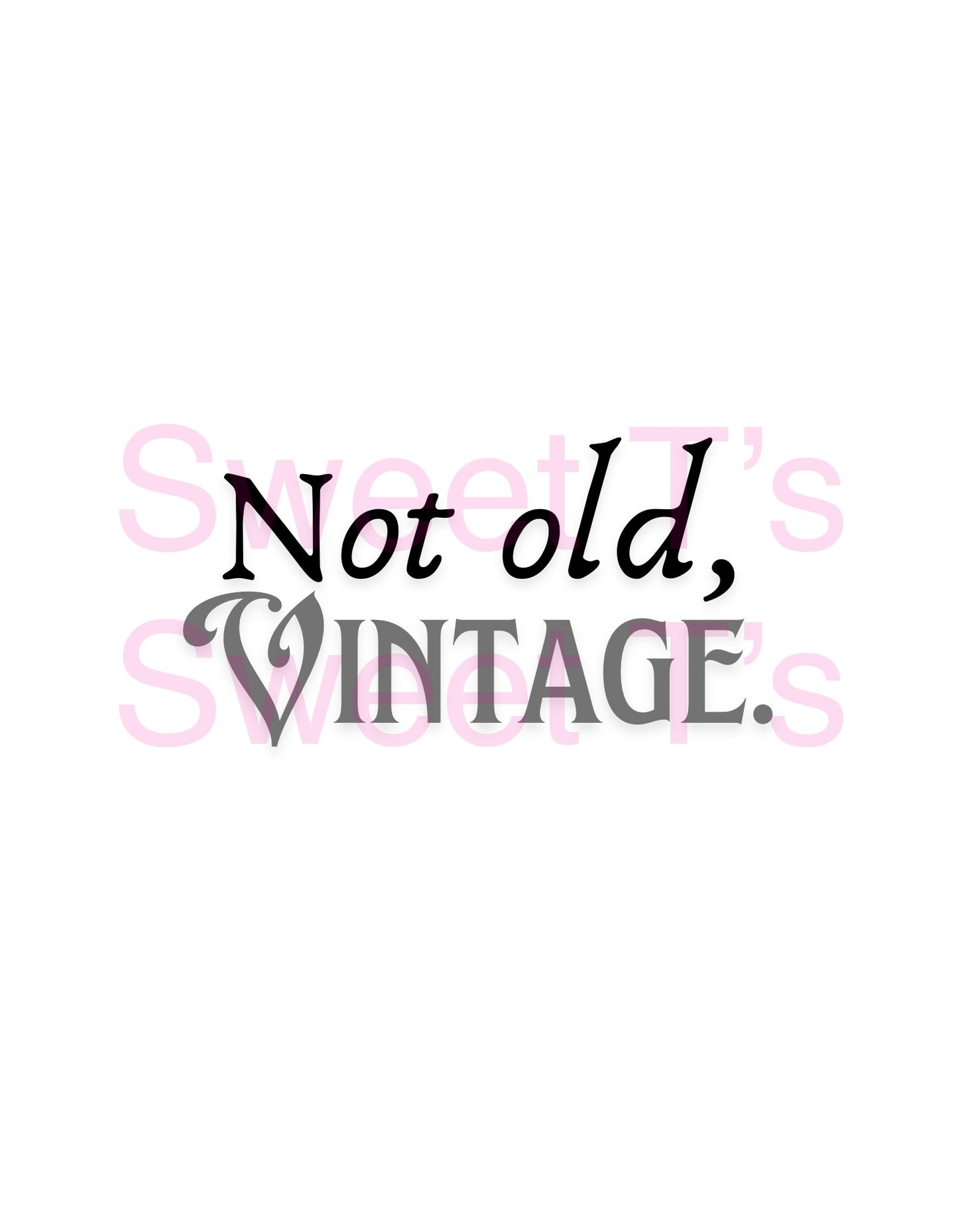 Not Old…Vintage - Unisex S/S T-Shirt | Funny Birthday Gift for Legends